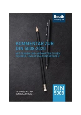 Abbildung von Mathea / Schulz | Kommentar zur DIN 5008:2020 | 1. Auflage | 2020 | beck-shop.de
