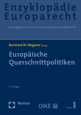 Abbildung von Wegener | Enzyklopädie Europarecht, Band 8: Europäische Querschnittpolitiken | 2. Auflage | 2021 | beck-shop.de