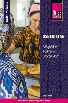 Abbildung von Koch | Reise Know-How KulturSchock Usbekistan | 3. Auflage | 2020 | beck-shop.de