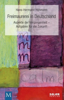 Abbildung von Höhmann | Freimaurerei in Deutschland | 1. Auflage | 2020 | beck-shop.de