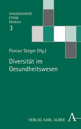Abbildung von Steger | Diversität im Gesundheitswesen - Diversity in healthcare | 1. Auflage | 2020 | beck-shop.de