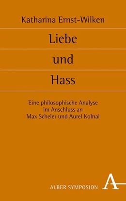 Abbildung von Ernst-Wilken | Liebe und Hass | 1. Auflage | 2020 | beck-shop.de