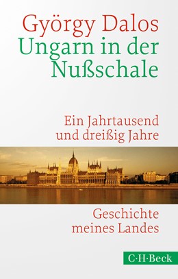 Cover: Dalos, György, Ungarn in der Nußschale