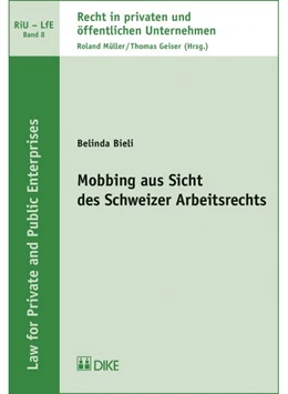 Abbildung von Bieli | Mobbing aus Sicht des Schweizer Arbeitsrechts | 1. Auflage | 2016 | Band 8 | beck-shop.de