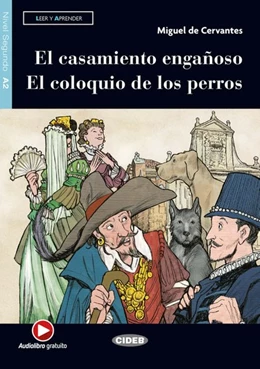 Abbildung von De Cervantes Saavedra | El casamiento engañoso - El coloquio de los perros | 1. Auflage | 2020 | beck-shop.de