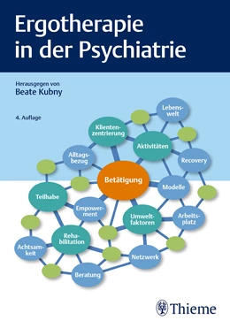 Abbildung von Kubny | Ergotherapie in der Psychiatrie | 4. Auflage | 2020 | beck-shop.de