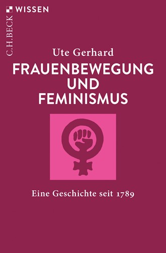 Cover: Ute Gerhard, Frauenbewegung und Feminismus