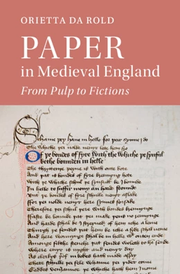 Abbildung von Da Rold | Paper in Medieval England | 1. Auflage | 2020 | 112 | beck-shop.de