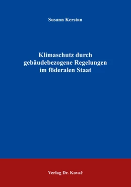 Abbildung von Kerstan | Klimaschutz durch gebäudebezogene Regelungen im föderalen Staat | 1. Auflage | 2020 | 18 | beck-shop.de