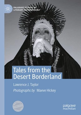Abbildung von Taylor | Tales from the Desert Borderland | 1. Auflage | 2020 | beck-shop.de