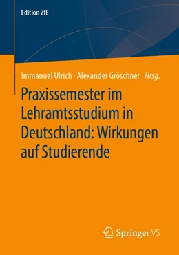 Abbildung von Ulrich / Gröschner | Praxissemester im Lehramtsstudium in Deutschland: Wirkungen auf Studierende | 1. Auflage | 2020 | beck-shop.de
