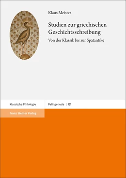 Abbildung von Meister | Studien zur griechischen Geschichtsschreibung | 1. Auflage | 2020 | beck-shop.de