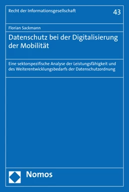 Abbildung von Sackmann | Datenschutz bei der Digitalisierung der Mobilität | 1. Auflage | 2020 | 43 | beck-shop.de