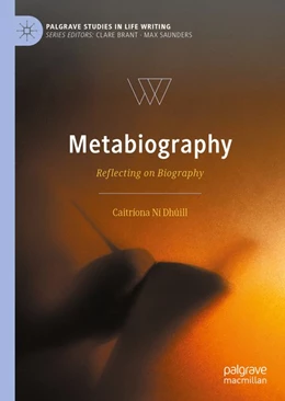 Abbildung von Ní Dhúill | Metabiography | 1. Auflage | 2020 | beck-shop.de