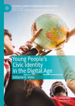 Abbildung von Viola | Young People's Civic Identity in the Digital Age | 1. Auflage | 2020 | beck-shop.de