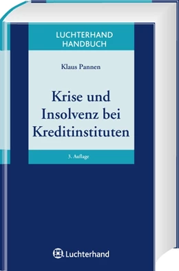 Abbildung von Pannen | Krise und Insolvenz bei Kreditinstituten | 3. Auflage | 2010 | beck-shop.de
