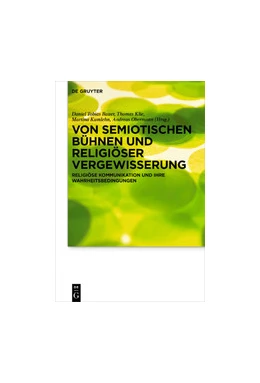 Abbildung von Bauer / Klie | Von semiotischen Bühnen und religiöser Vergewisserung | 1. Auflage | 2020 | beck-shop.de