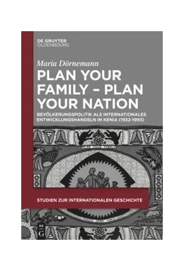 Abbildung von Dörnemann | Plan Your Family - Plan Your Nation | 1. Auflage | 2019 | beck-shop.de