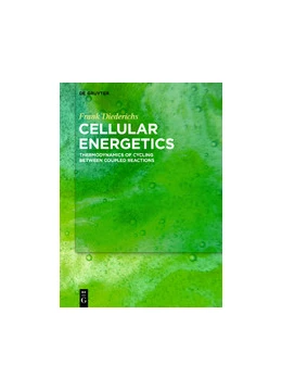 Abbildung von Diederichs | Cellular Energetics | 1. Auflage | 2019 | beck-shop.de