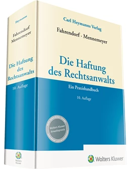 Abbildung von Fahrendorf / Mennemeyer | Die Haftung des Rechtsanwalts | 10. Auflage | 2021 | beck-shop.de