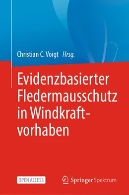 Abbildung von Voigt | Evidenzbasierter Fledermausschutz in Windkraftvorhaben | 1. Auflage | 2020 | beck-shop.de
