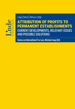 Abbildung von Lang / Storck | Attribution of Profits to Permanent Establishments | 1. Auflage | 2020 | beck-shop.de