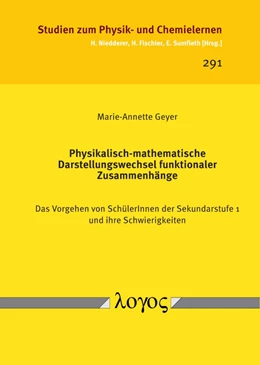 Abbildung von Geyer | Physikalisch-mathematische Darstellungswechsel funktionaler Zusammenhänge | 1. Auflage | 2020 | 291 | beck-shop.de