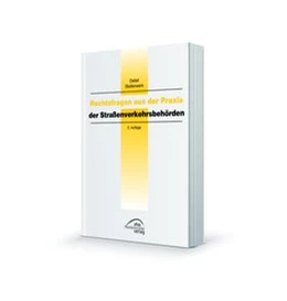 Abbildung von Stollenwerk | Rechtsfragen aus der Praxis der Straßenverkehrsbehörden | 2. Auflage | 2019 | beck-shop.de