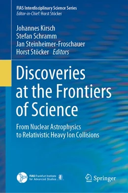 Abbildung von Kirsch / Schramm | Discoveries at the Frontiers of Science | 1. Auflage | 2020 | beck-shop.de