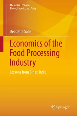 Abbildung von Saha | Economics of the Food Processing Industry | 1. Auflage | 2020 | beck-shop.de