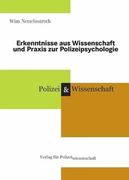 Abbildung von Nettelnstroth | Neue Erkenntnisse aus Wissenschaft und Praxis zur Polizeipsychologie | 1. Auflage | 2020 | beck-shop.de