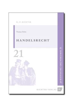 Abbildung von Diehn | Juristische Grundkurse / Band 21 - Handelsrecht | 7. Auflage | 2021 | beck-shop.de
