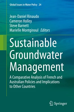 Abbildung von Rinaudo / Holley | Sustainable Groundwater Management | 1. Auflage | 2020 | beck-shop.de