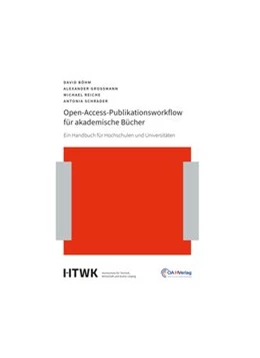 Abbildung von Schrader / Grossmann | Open-Access-Publikationsworkflow für akademische Bücher | 1. Auflage | 2020 | beck-shop.de