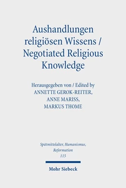 Abbildung von Gerok-Reiter / Mariss | Aushandlungen religiösen Wissens - Negotiated Religious Knowledge | 1. Auflage | 2020 | 115 | beck-shop.de