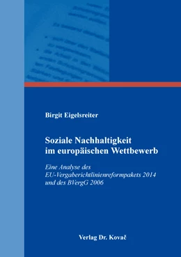 Abbildung von Eigelsreiter | Soziale Nachhaltigkeit im europäischen Wettbewerb | 1. Auflage | 2020 | 168 | beck-shop.de