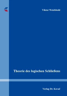 Abbildung von Weichbold | Theorie des logischen Schließens | 1. Auflage | 2020 | 161 | beck-shop.de