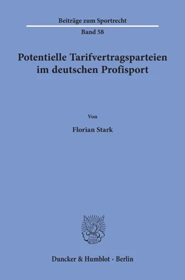 Abbildung von Stark | Potentielle Tarifvertragsparteien im deutschen Profisport. | 1. Auflage | 2020 | 58 | beck-shop.de