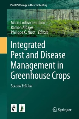 Abbildung von Gullino / Albajes | Integrated Pest and Disease Management in Greenhouse Crops | 2. Auflage | 2020 | beck-shop.de