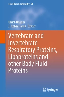 Abbildung von Hoeger / Harris | Vertebrate and Invertebrate Respiratory Proteins, Lipoproteins and other Body Fluid Proteins | 1. Auflage | 2020 | beck-shop.de