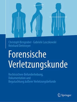 Abbildung von Birngruber / Lasczkowski | Forensische Verletzungskunde | 1. Auflage | 2020 | beck-shop.de
