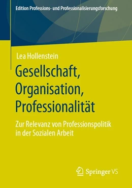 Abbildung von Hollenstein | Gesellschaft, Organisation, Professionalität | 1. Auflage | 2020 | beck-shop.de