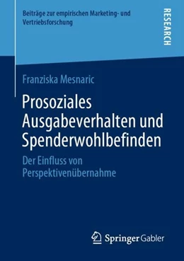 Abbildung von Mesnaric | Prosoziales Ausgabeverhalten und Spenderwohlbefinden | 1. Auflage | 2020 | beck-shop.de