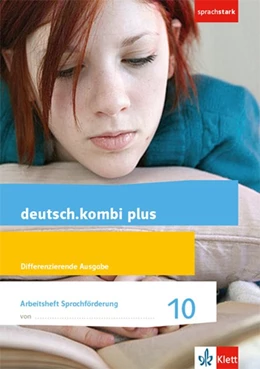 Abbildung von deutsch.kombi plus 10. Differenzierende Allgemeine Ausgabe. Arbeitsheft Sprachförderung Klasse 10 | 1. Auflage | 2021 | beck-shop.de