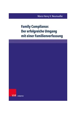 Abbildung von Neumueller | Family Compliance: Der erfolgreiche Umgang mit einer Familienverfassung | 1. Auflage | 2020 | beck-shop.de