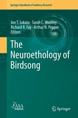 Abbildung von Sakata / Woolley | The Neuroethology of Birdsong | 1. Auflage | 2020 | beck-shop.de