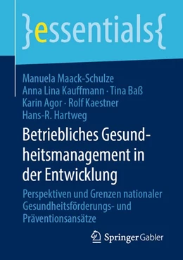 Abbildung von Maack-Schulze / Kauffmann | Betriebliches Gesundheitsmanagement in der Entwicklung | 1. Auflage | 2020 | beck-shop.de