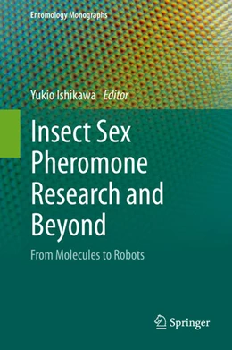 Abbildung von Ishikawa | Insect Sex Pheromone Research and Beyond | 1. Auflage | 2020 | beck-shop.de