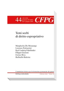 Abbildung von Gianoni / Campello | Temi scelti di diritto espropriativo | 1. Auflage | 2010 | Volume 44 | beck-shop.de