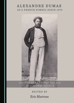 Abbildung von Martone | Alexandre Dumas as a French Symbol since 1870 | 1. Auflage | 2020 | beck-shop.de